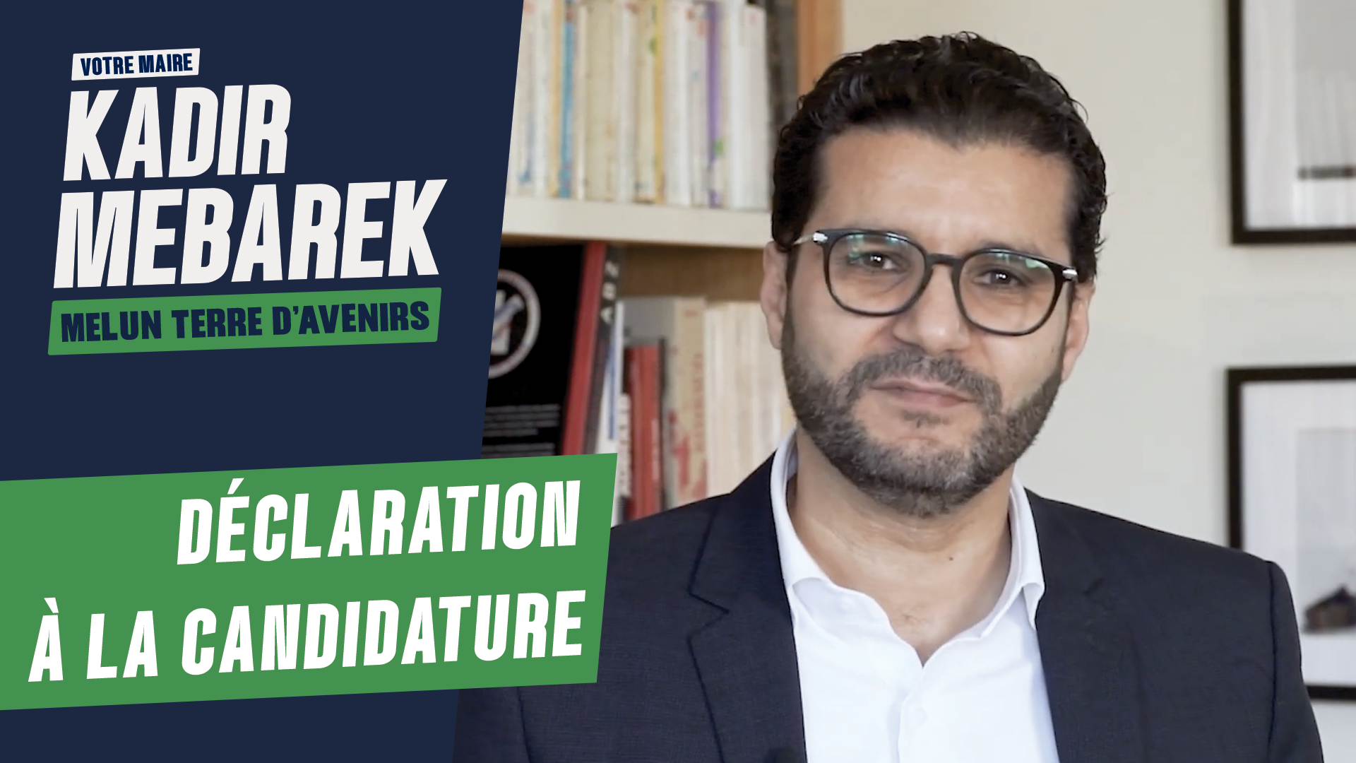 Déclaration à la candidature