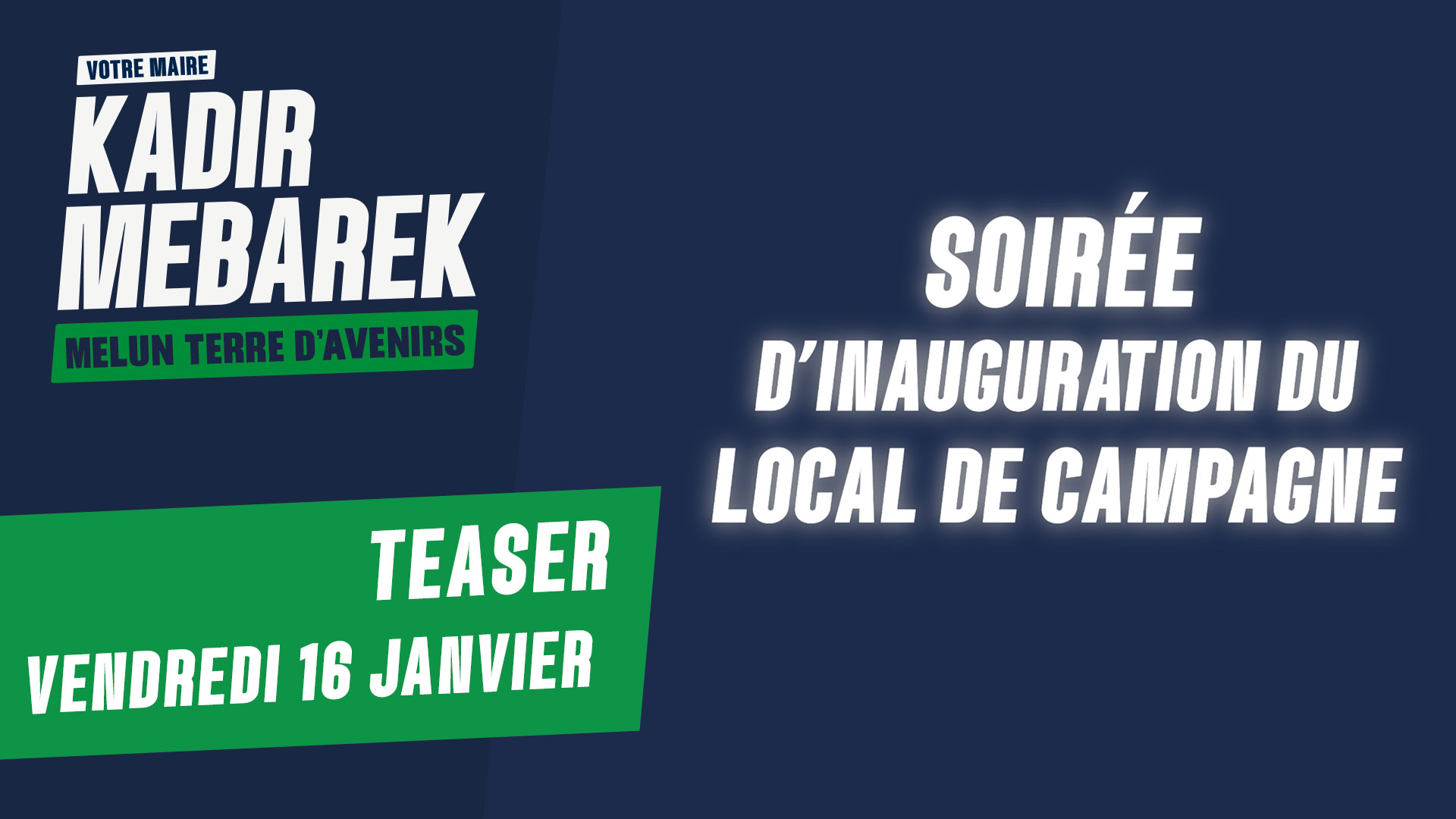 TEASER : Soirée d'inauguration du Local de Campagne